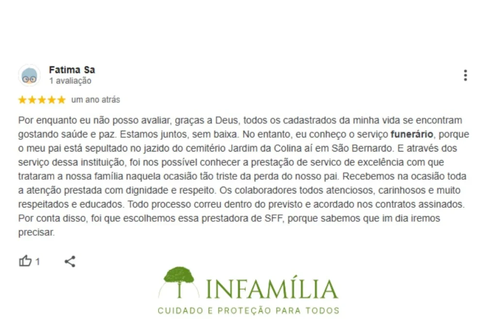 depoimento de cliente sobre o família com o plano funerário InFamília